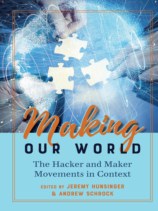 Title details for Making Our World by Steve Jones - Available